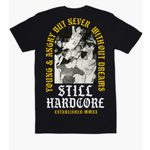 Load image into Gallery viewer, Still Hardcore Young & Angry T-shirt